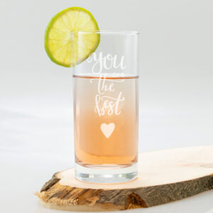 Longdrinkglass gravieren mit Gravur 'You Are The Best' – Perfektes Dankeschön Geschenk